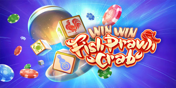 Tips Menang Konsisten Slot Win Win Fish Prawn Crab